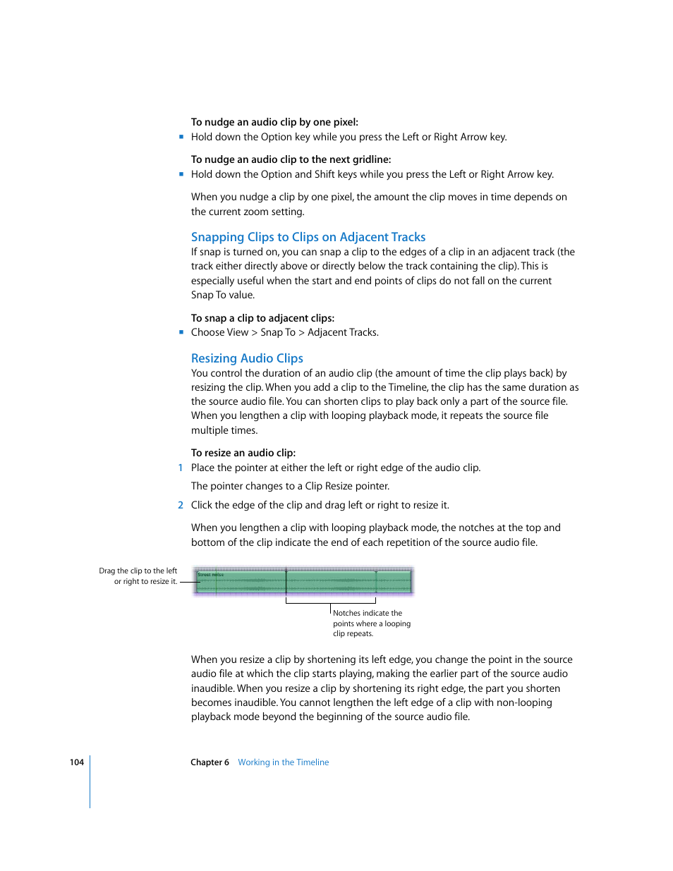 Snapping clips to clips on adjacent tracks, Resizing audio clips | Apple Soundtrack User Manual | Page 104 / 209