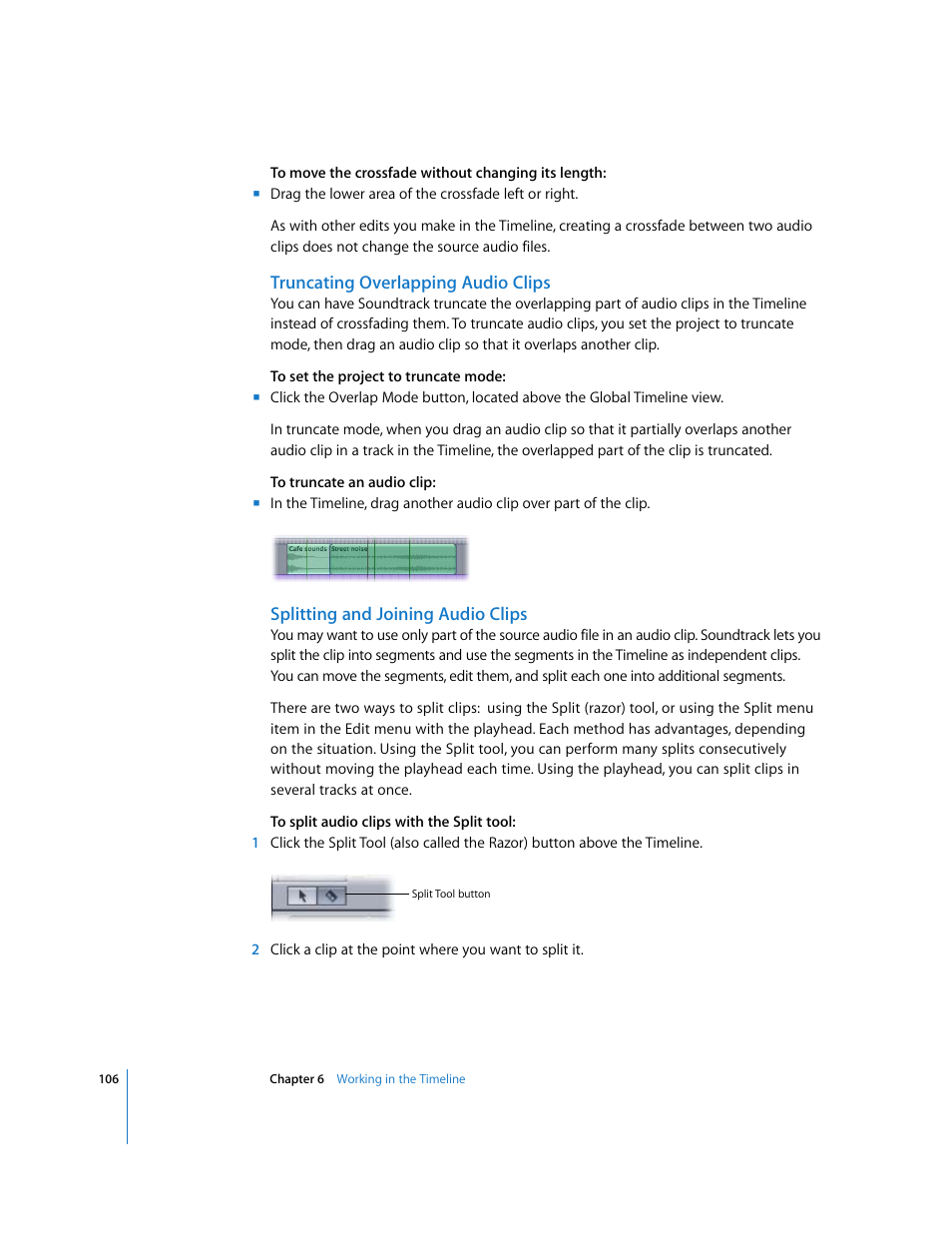 Truncating overlapping audio clips, Splitting and joining audio clips | Apple Soundtrack User Manual | Page 106 / 209