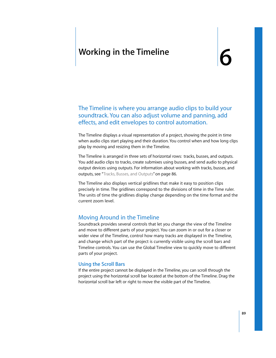 Working in the timeline, Moving around in the timeline, Using the scroll bars | Chapter 6 | Apple Soundtrack User Manual | Page 89 / 209