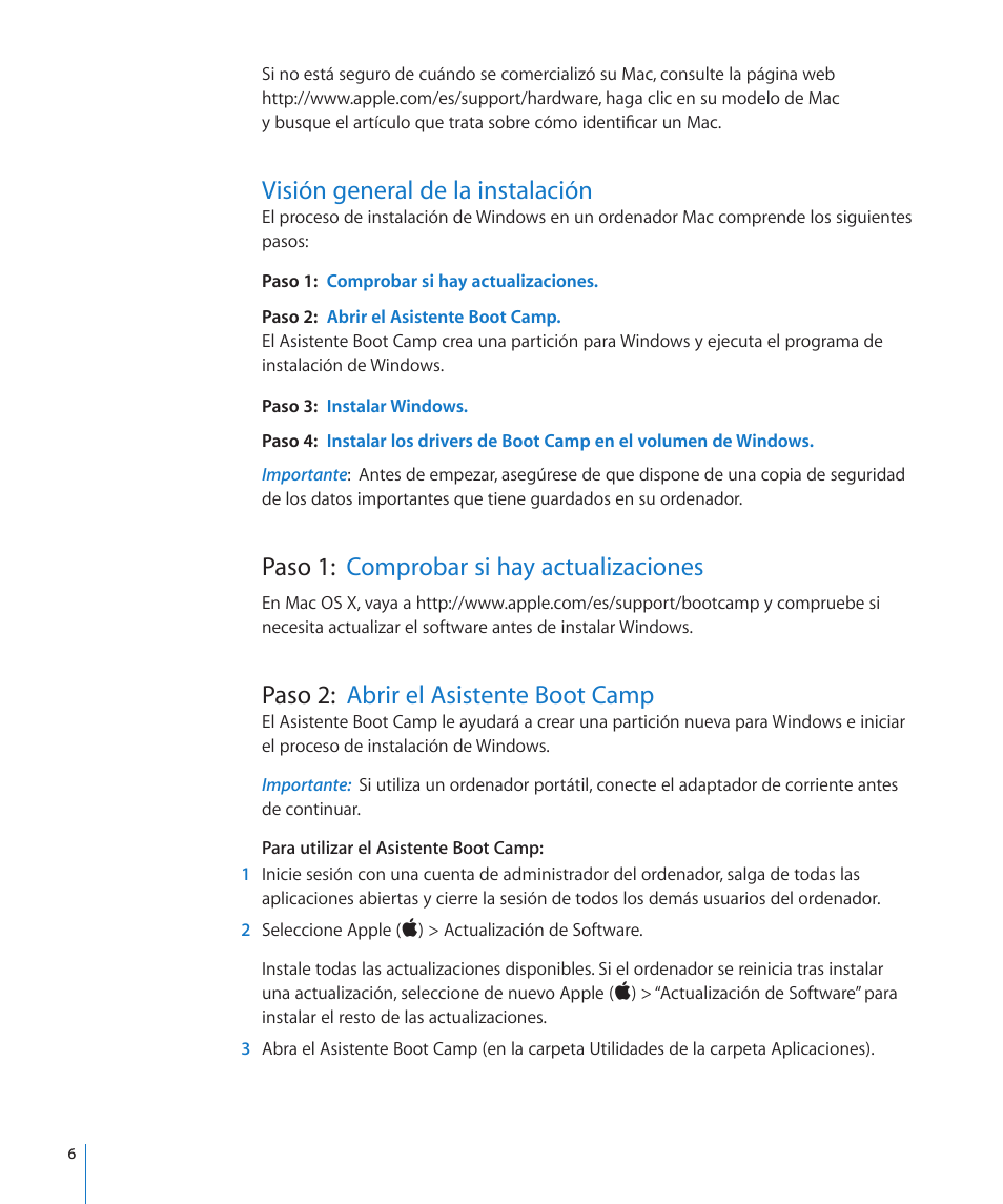 Visión general de la instalación, Paso 1: comprobar si hay actualizaciones, Paso 2: abrir el asistente boot camp | Paso 3: instalar windows, Para utilizar el asistente boot camp, 6 paso 1: comprobar si hay actualizaciones | Apple Boot Camp Mac OS X v10.6 Snow Leopard User Manual | Page 6 / 19