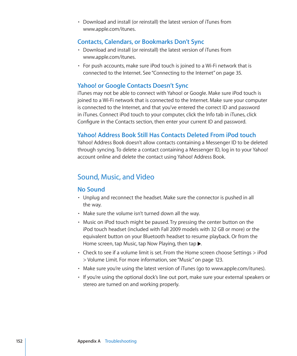 Sound, music, and video, 152 sound, music, and video, Contacts, calendars, or bookmarks don’t sync | Yahoo! or google contacts doesn’t sync, No sound | Apple iPod touch iOS 3.1 User Manual | Page 152 / 169