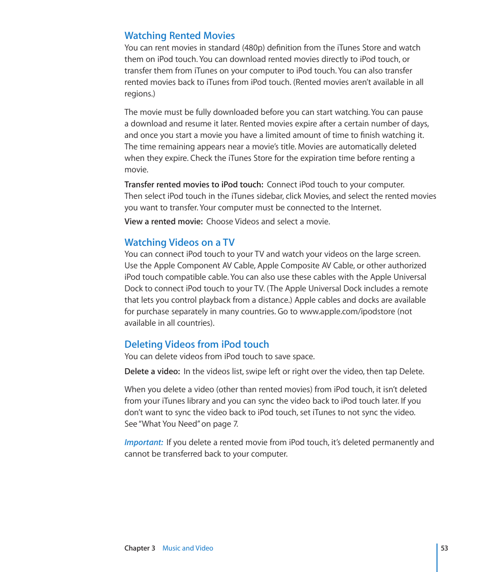 Watching rented movies, Watching videos on a tv, Deleting videos from ipod touch | Apple iPod touch iOS 3.1 User Manual | Page 53 / 169