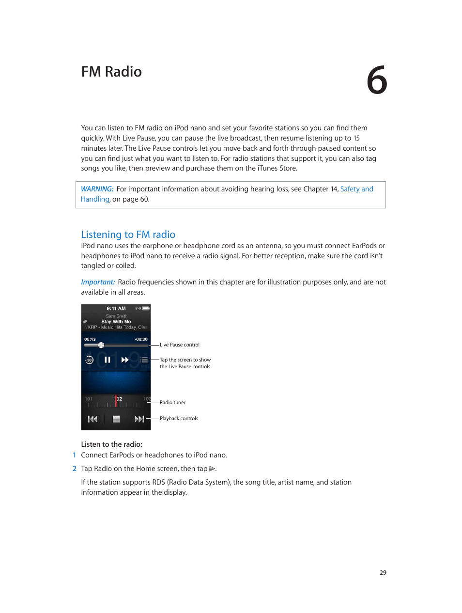 Chapter 6: fm radio, Listening to fm radio, 29 listening to fm radio | Fm radio | Apple iPod nano (7th generation) User Manual | Page 29 / 68