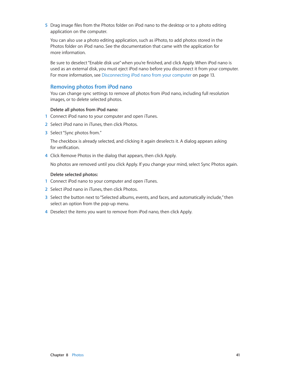 Removing photos from ipod nano | Apple iPod nano (7th generation) User Manual | Page 41 / 68