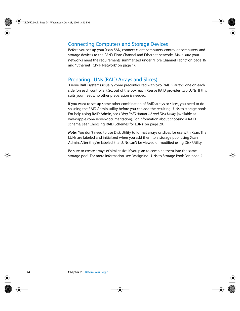 Connecting computers and storage devices, Preparing luns (raid arrays and slices) | Apple Xsan 1.0 User Manual | Page 24 / 43