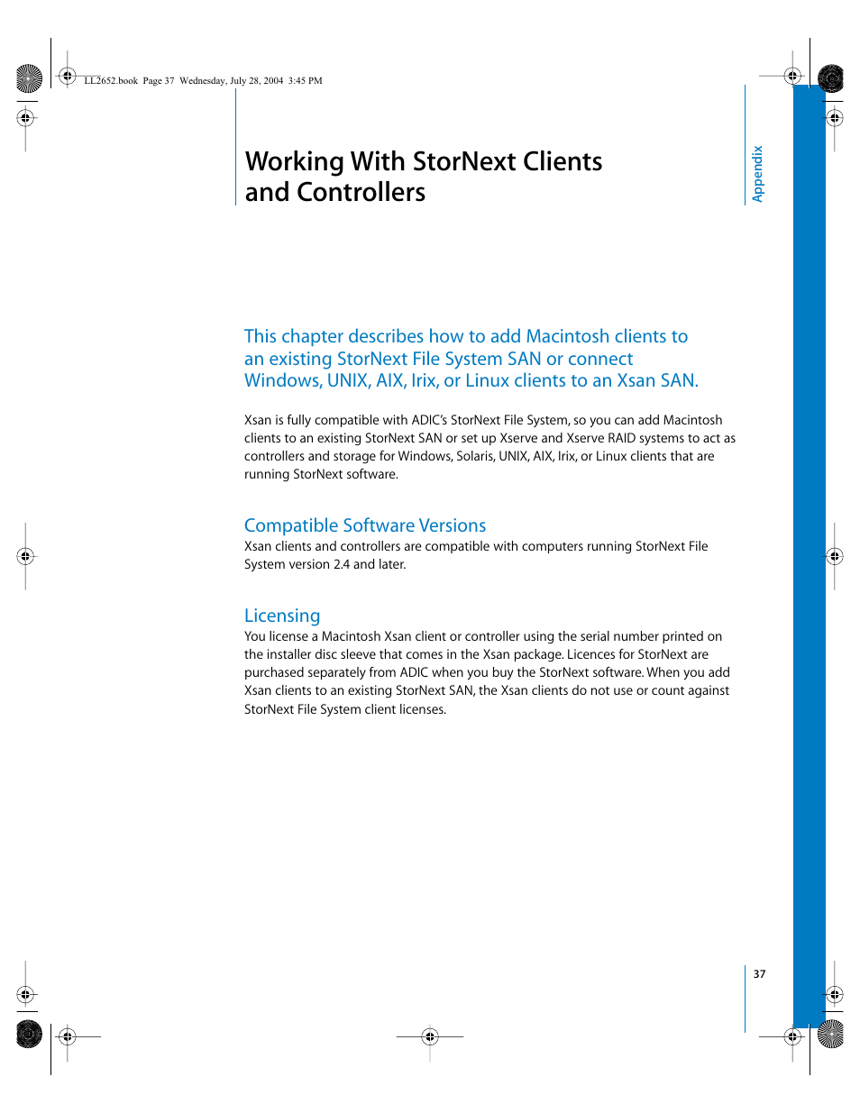 Working with stornext clients and controllers, Compatible software versions, Licensing | Appendix | Apple Xsan 1.0 User Manual | Page 37 / 43