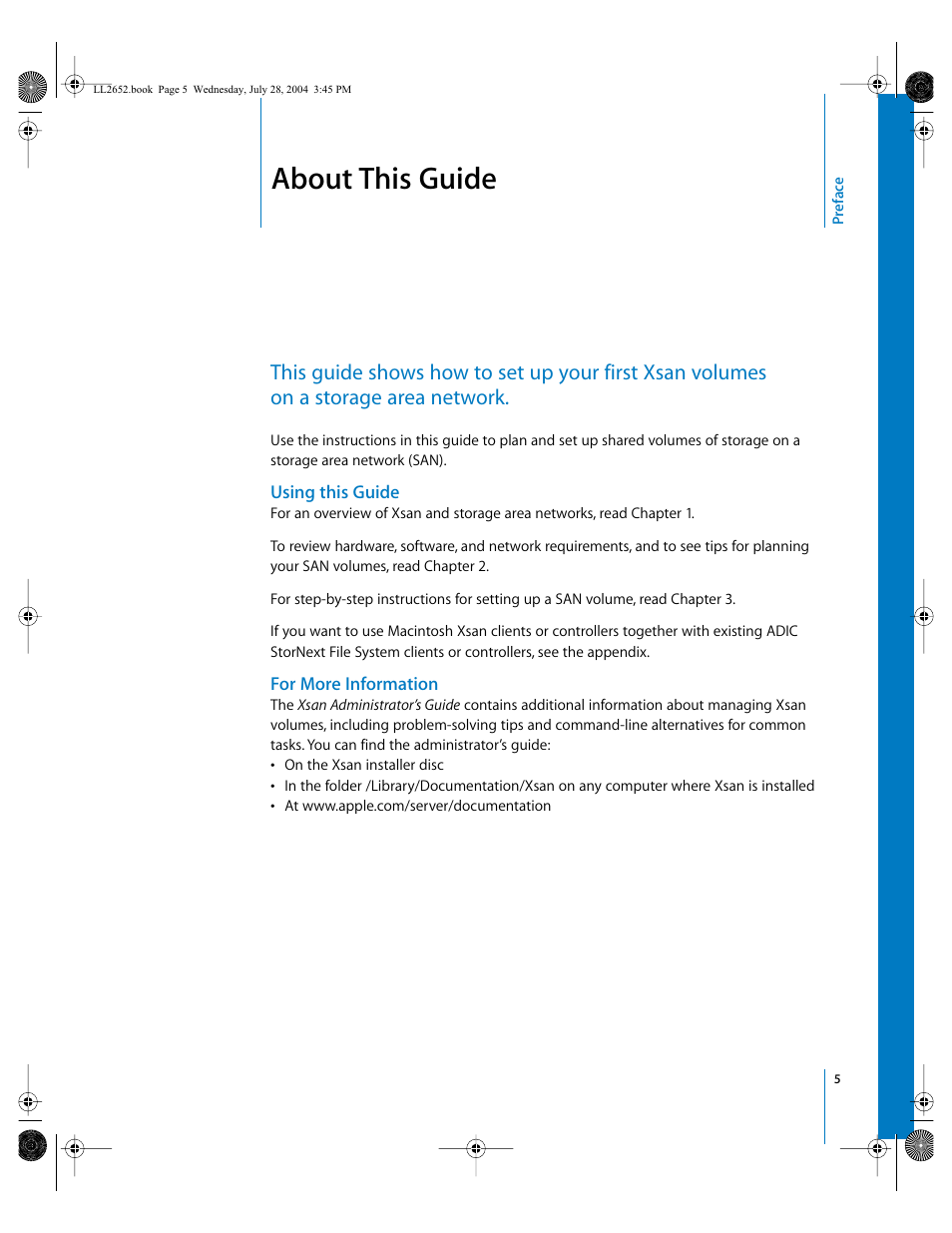 About this guide, Using this guide, For more information | Preface | Apple Xsan 1.0 User Manual | Page 5 / 43