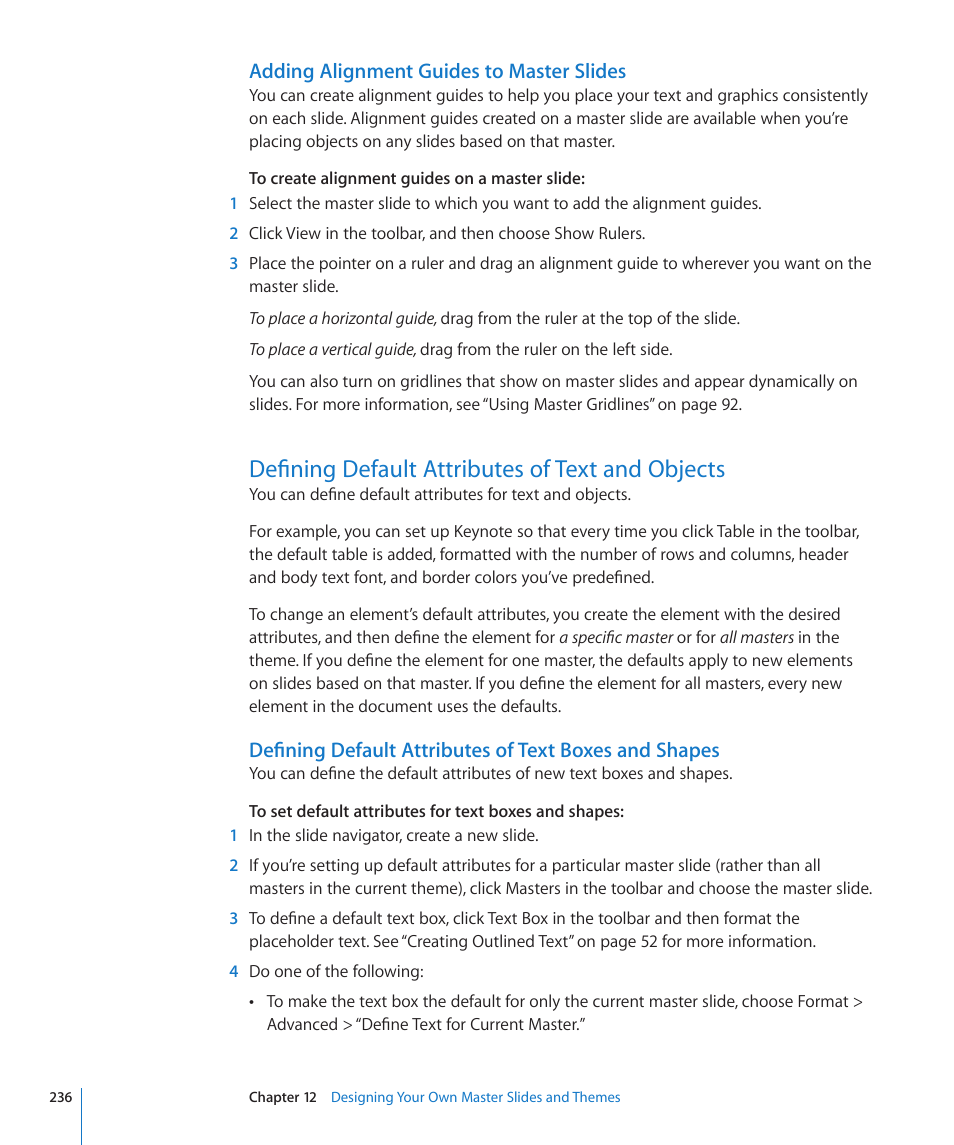 Adding alignment guides to master slides, Defining default attributes of text and objects | Apple Keynote '09 User Manual | Page 236 / 247