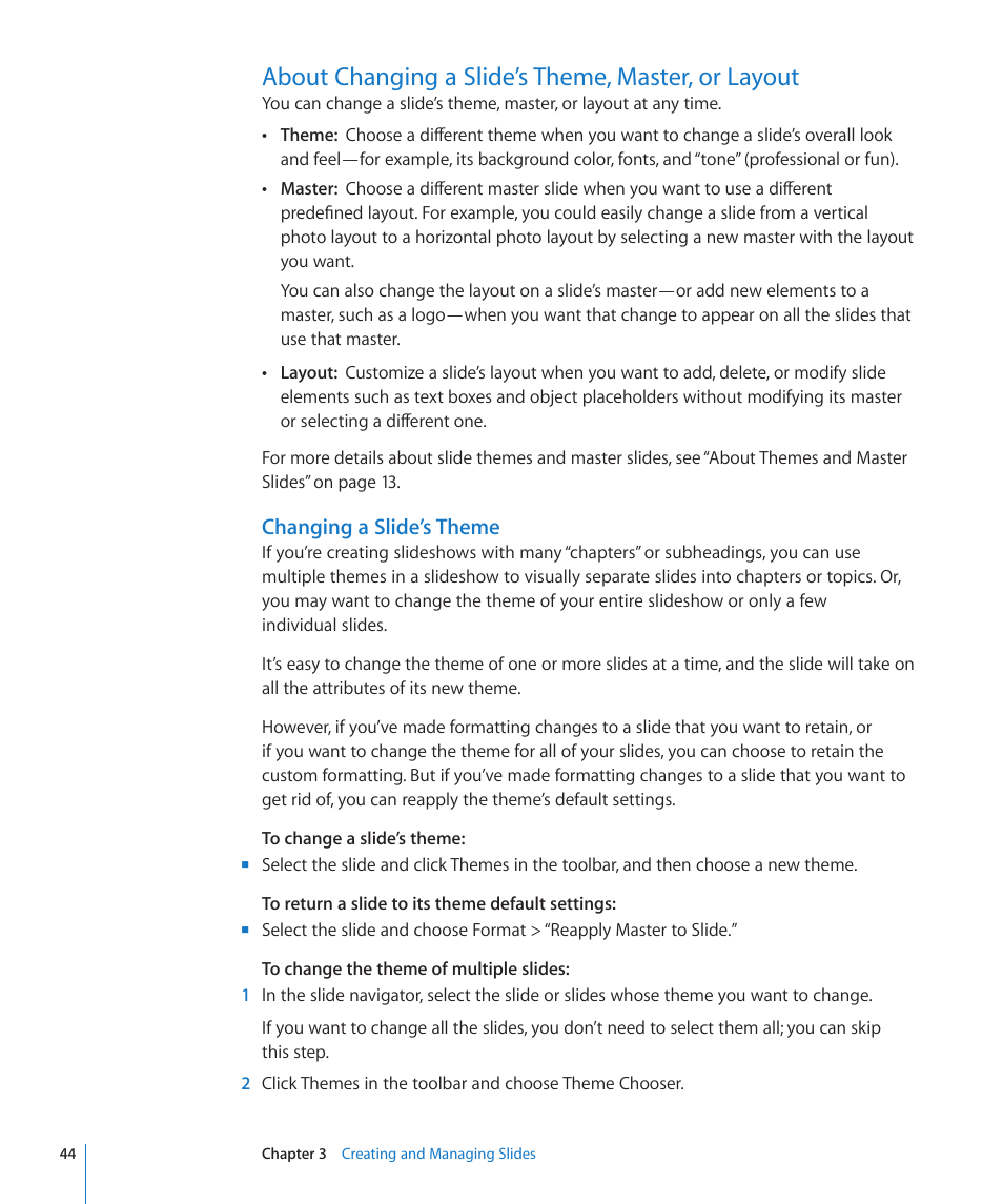 About changing a slide’s theme, master, or layout, Changing a slide’s theme | Apple Keynote '09 User Manual | Page 44 / 247