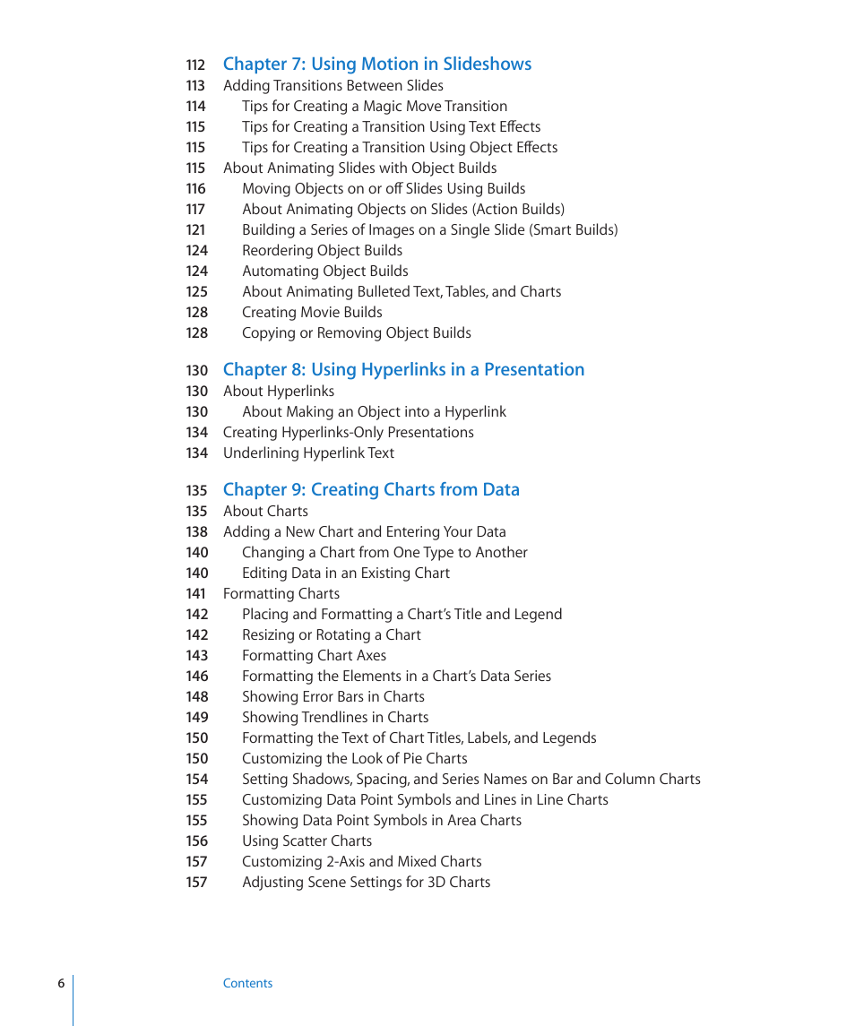 Chapter 7: using motion in slideshows, Chapter 8: using hyperlinks in a presentation, Chapter 9: creating charts from data | Apple Keynote '09 User Manual | Page 6 / 247