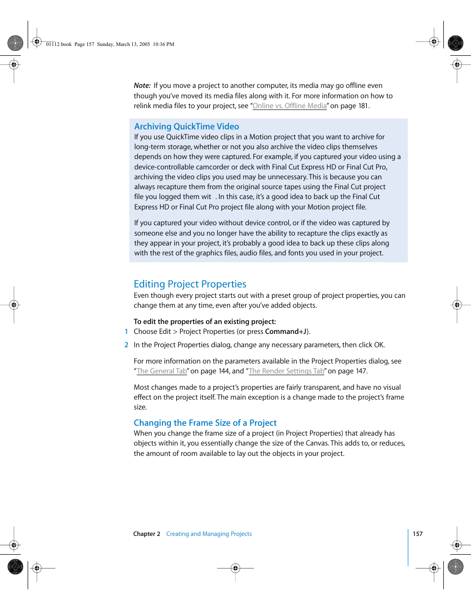 Archiving quicktime video, Editing project properties, Changing the frame size of a project | Editing, Project properties | Apple Motion 2 User Manual | Page 157 / 999