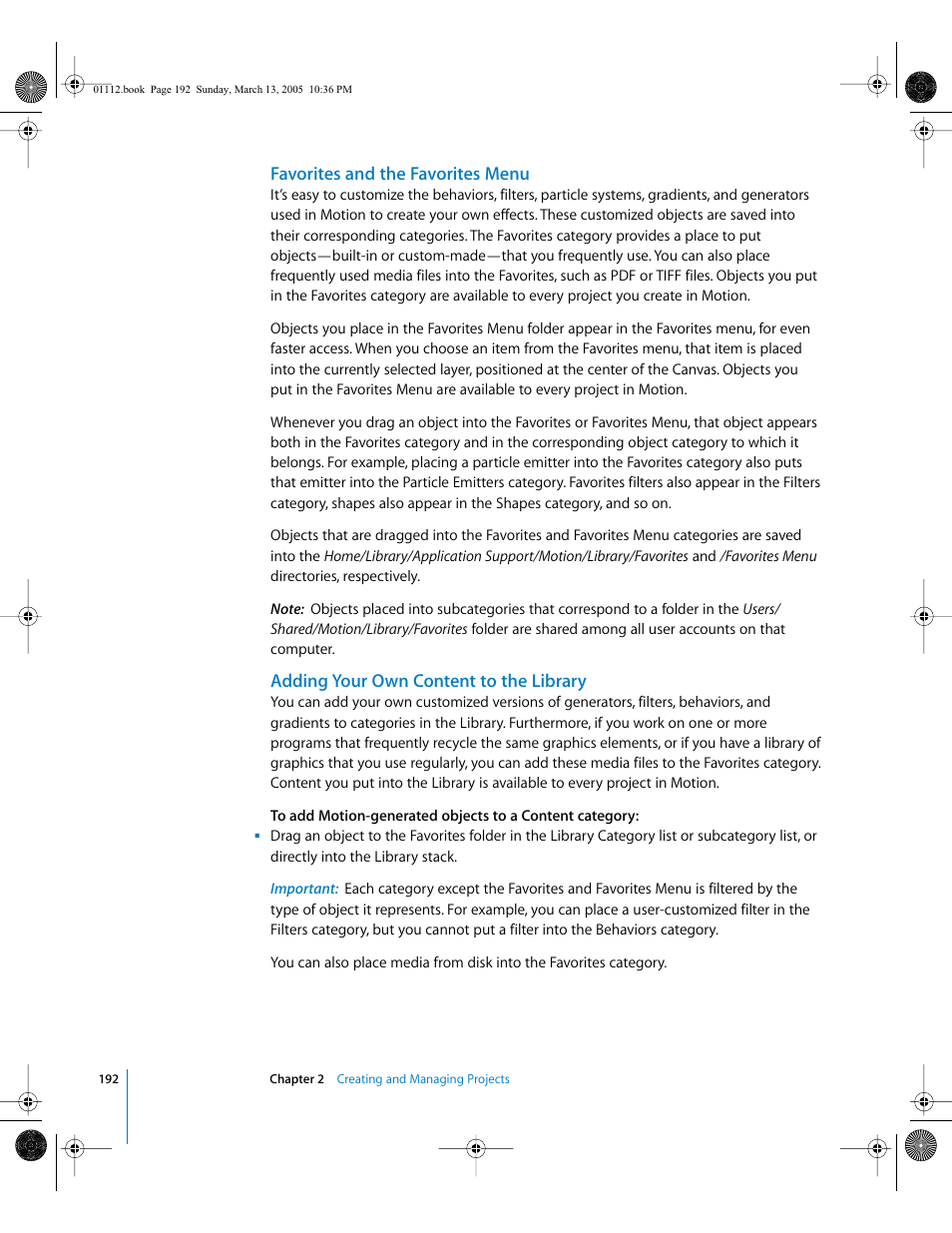 Favorites and the favorites menu, Adding your own content to the library | Apple Motion 2 User Manual | Page 192 / 999