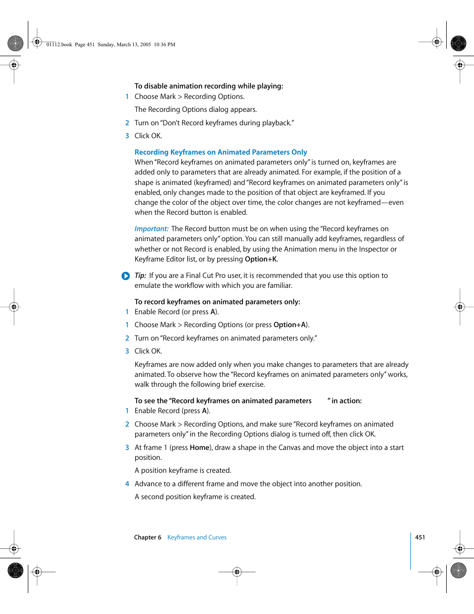 Recording keyframes on animated parameters, Only, Recording keyframes on animated | Parameters only | Apple Motion 2 User Manual | Page 451 / 999