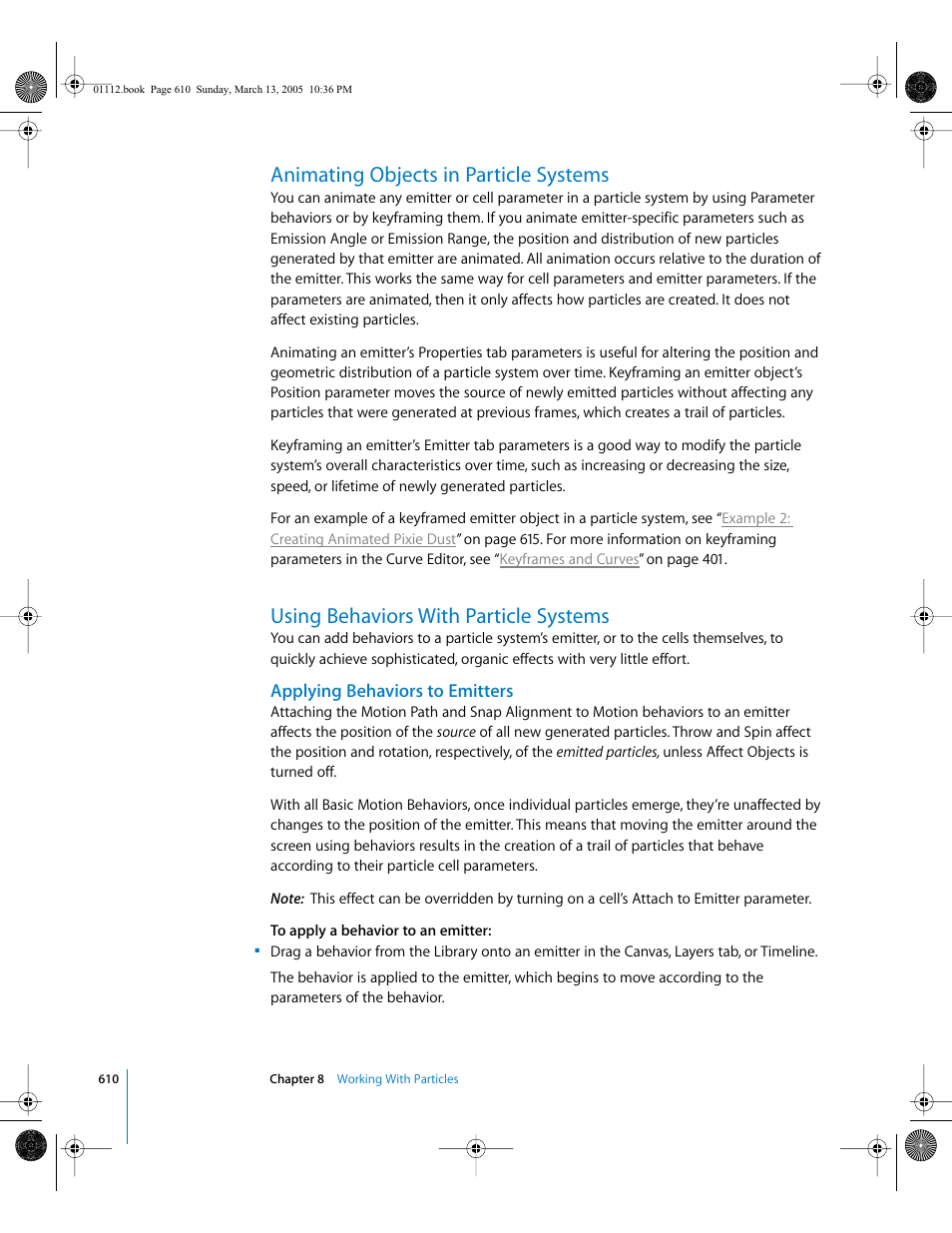 Animating objects in particle systems, Using behaviors with particle systems, Applying behaviors to emitters | Apple Motion 2 User Manual | Page 610 / 999