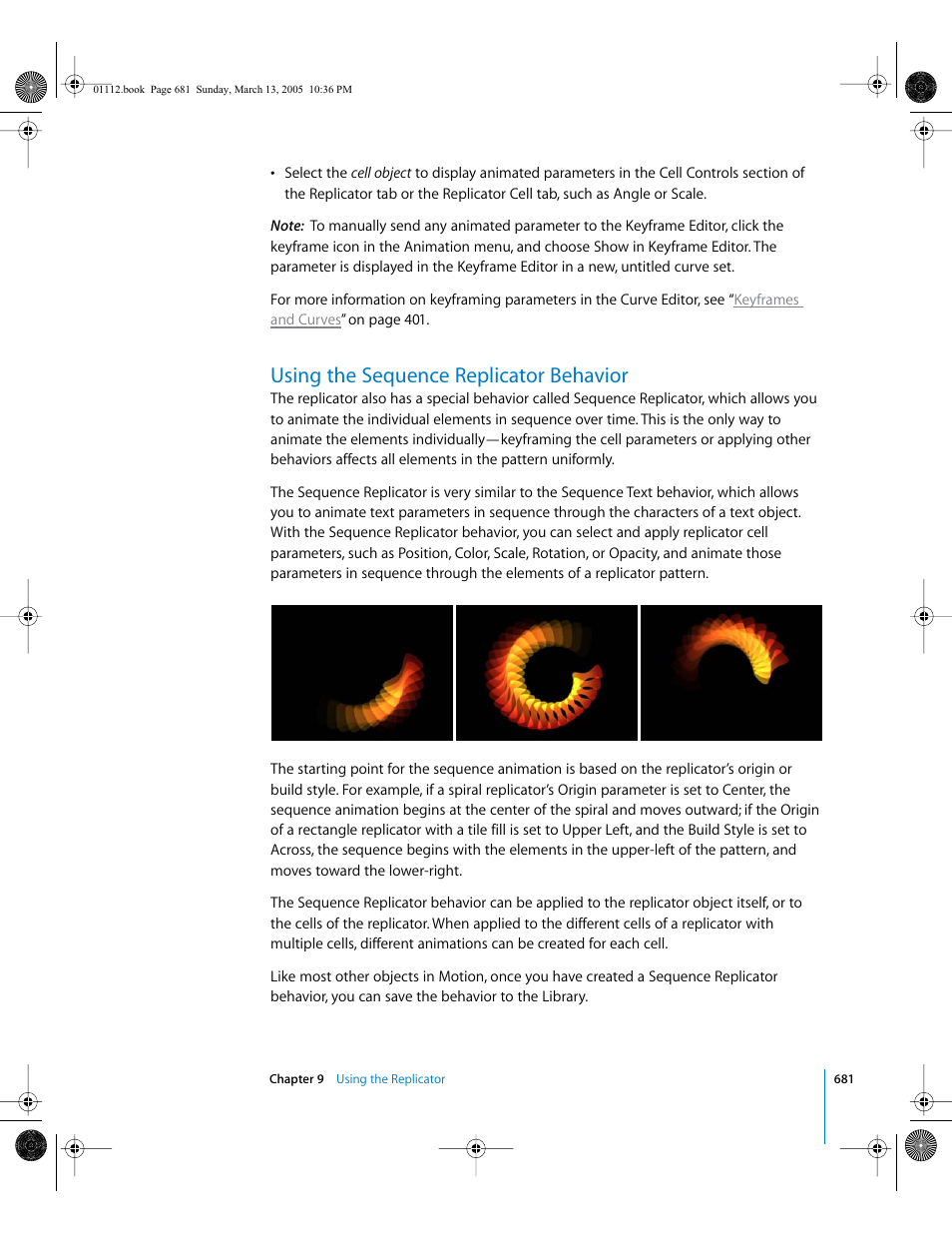 Using the sequence replicator behavior, Using the, Sequence replicator behavior | Using, The sequence replicator behavior, Scribed in | Apple Motion 2 User Manual | Page 681 / 999