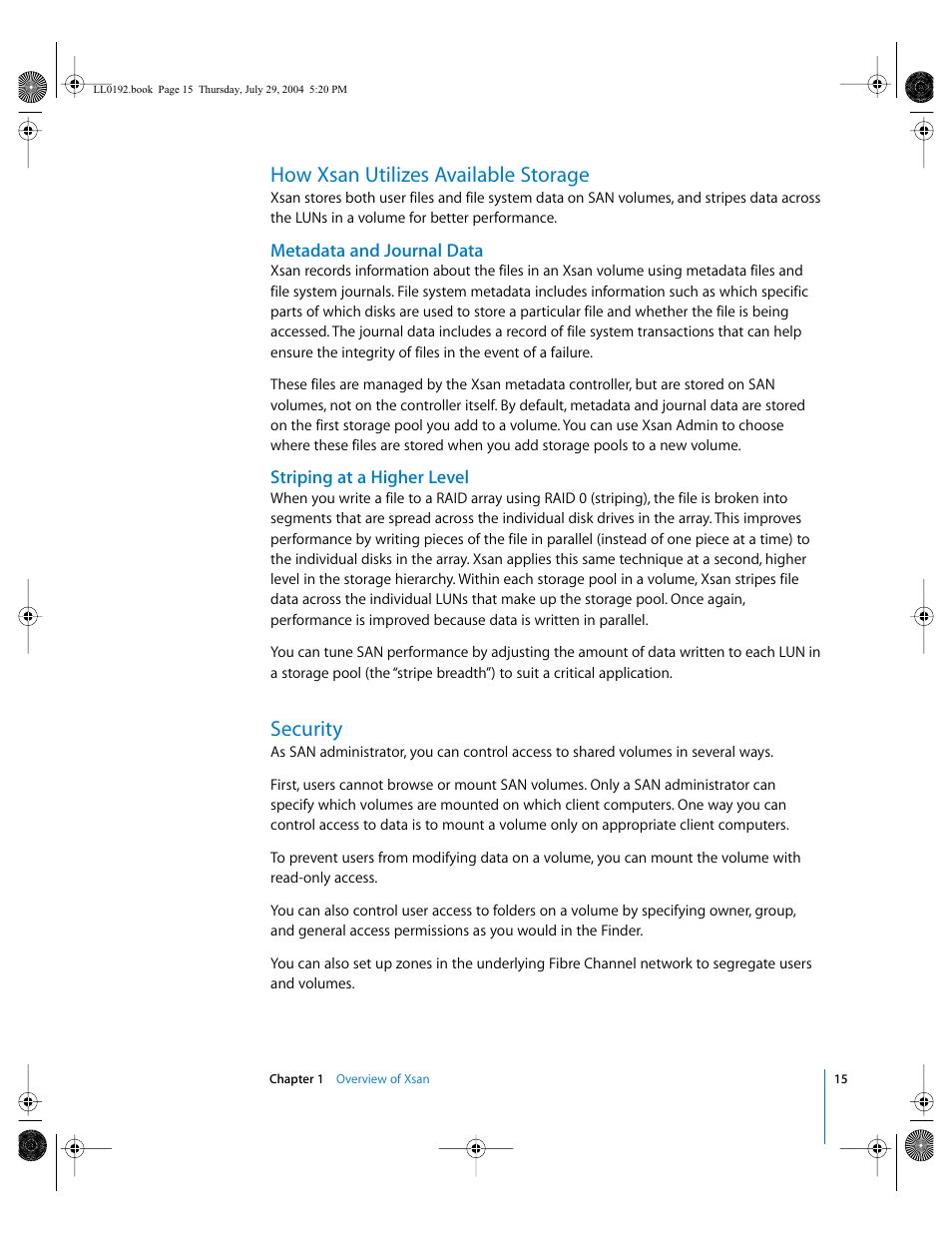 How xsan utilizes available storage, Metadata and journal data, Striping at a higher level | Security | Apple Xsan 1.0 User Manual | Page 15 / 113