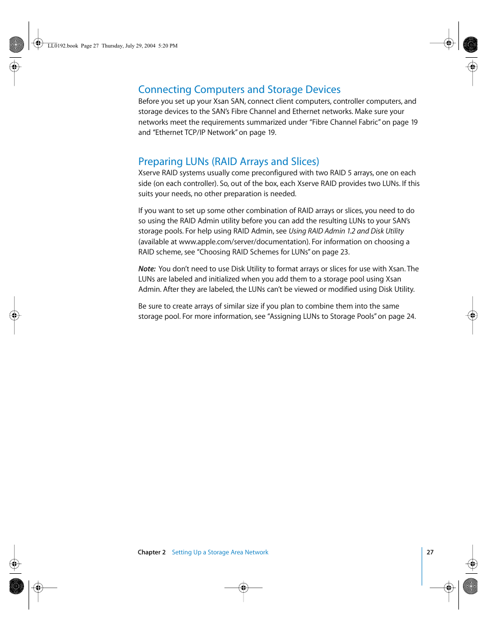 Connecting computers and storage devices, Preparing luns (raid arrays and slices) | Apple Xsan 1.0 User Manual | Page 27 / 113