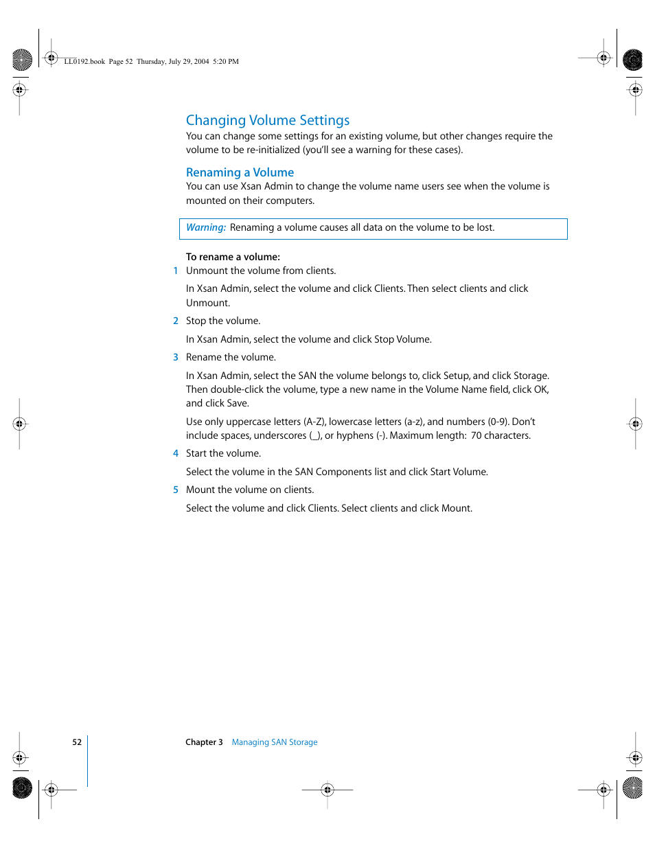 Changing volume settings, Renaming a volume | Apple Xsan 1.0 User Manual | Page 52 / 113