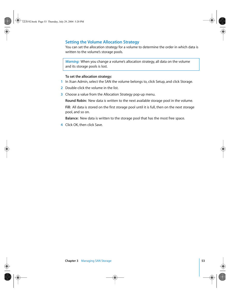 Setting the volume allocation strategy | Apple Xsan 1.0 User Manual | Page 53 / 113
