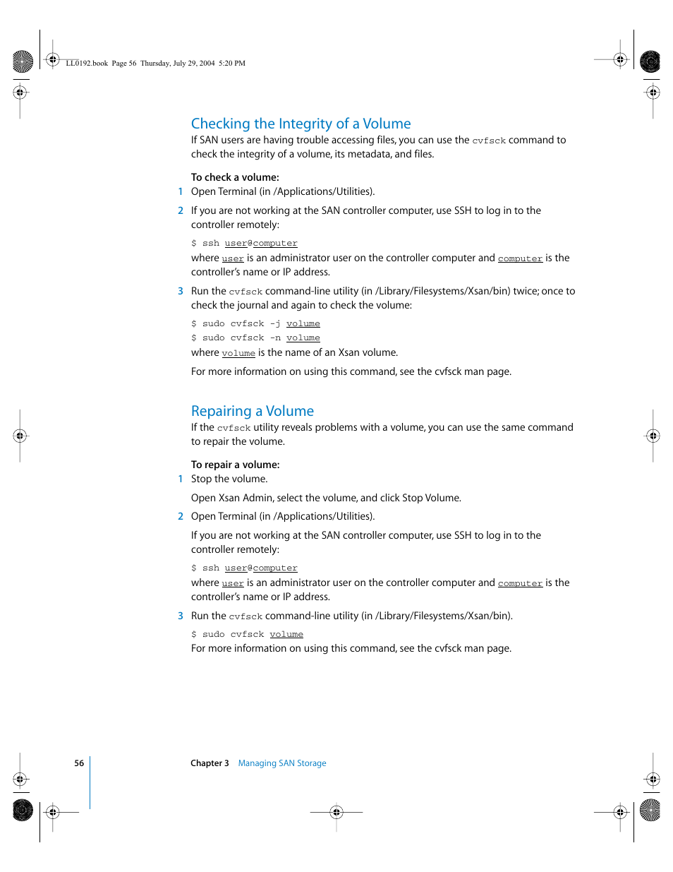 Checking the integrity of a volume, Repairing a volume | Apple Xsan 1.0 User Manual | Page 56 / 113