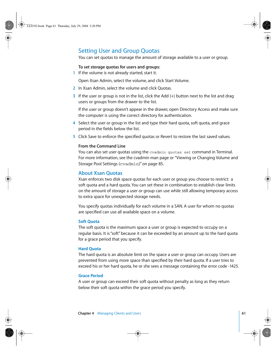 Setting user and group quotas, About xsan quotas | Apple Xsan 1.0 User Manual | Page 61 / 113