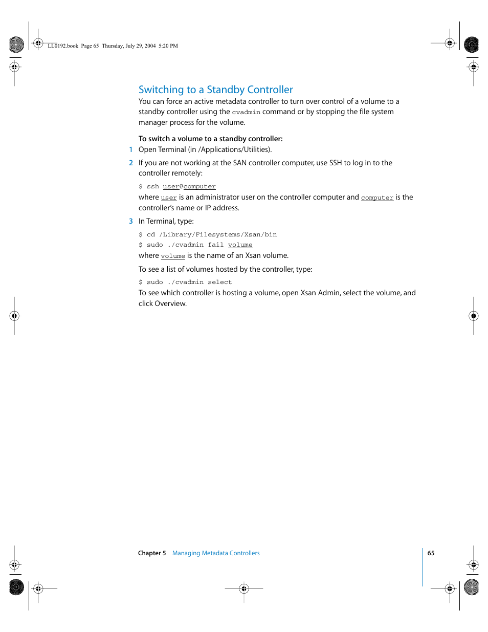 Switching to a standby controller | Apple Xsan 1.0 User Manual | Page 65 / 113
