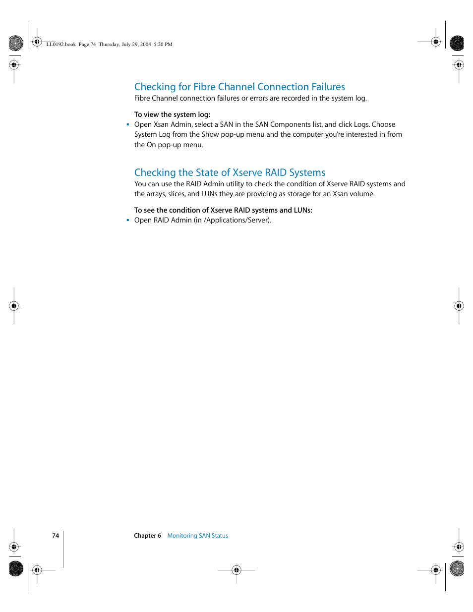 Checking for fibre channel connection failures, Checking the state of xserve raid systems | Apple Xsan 1.0 User Manual | Page 74 / 113