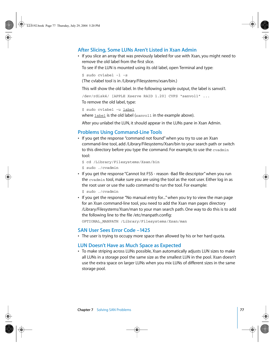 Problems using command-line tools, San user sees error code –1425, Lun doesn’t have as much space as expected | Apple Xsan 1.0 User Manual | Page 77 / 113