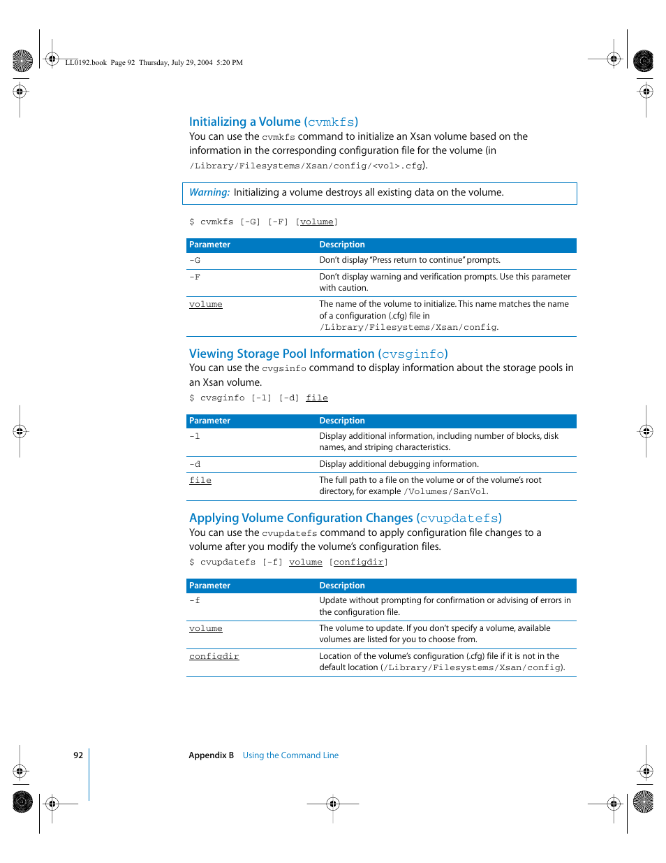Initializing a volume (cvmkfs), Viewing storage pool information (cvsginfo), Applying volume configuration changes (cvupdatefs) | Initializing a volume ( cvmkfs ), Viewing storage pool information ( cvsginfo ) | Apple Xsan 1.0 User Manual | Page 92 / 113