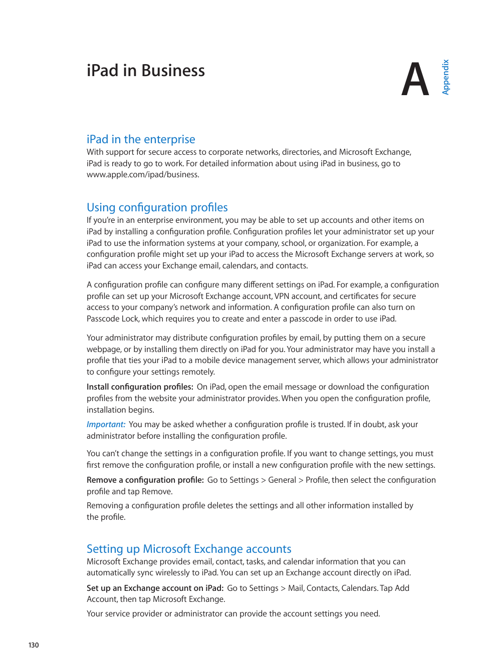 Appendix a: ipad in business, Ipad in the enterprise, Using configuration profiles | Setting up microsoft exchange accounts, Appendix a: ipad in business, Ipad in business | Apple iPad iOS 5.1 User Manual | Page 130 / 144