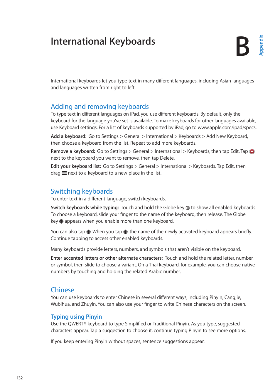 Appendix b: international keyboards, Adding and removing keyboards, Switching keyboards | Chinese, Appendix b: international keyboards, International keyboards | Apple iPad iOS 5.1 User Manual | Page 132 / 144