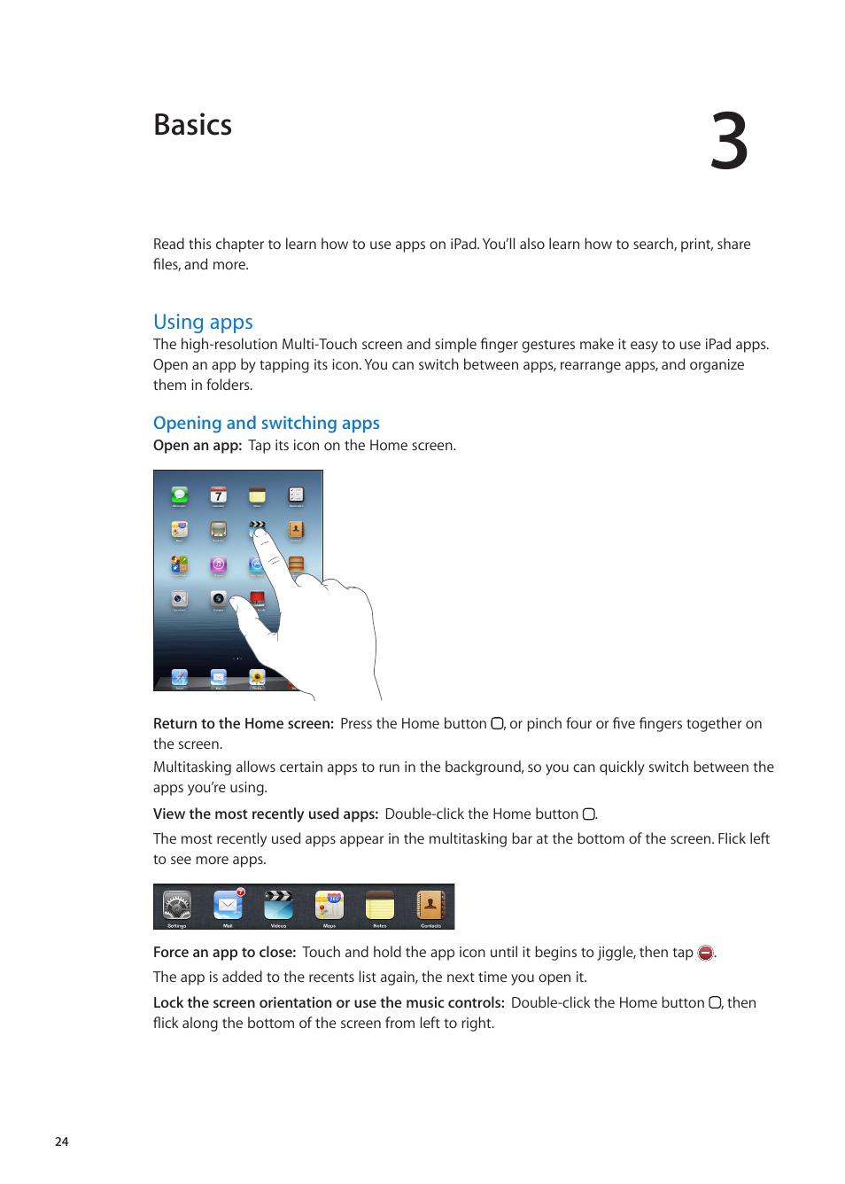 Chapter 3: basics, Using apps, 24 using apps | Opening and switching apps, Basics | Apple iPad iOS 5.1 User Manual | Page 24 / 144