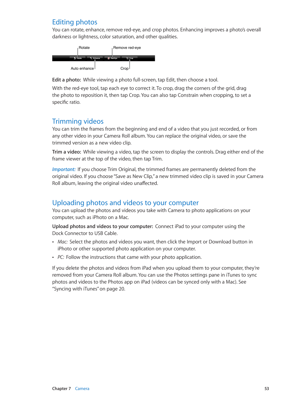 Editing photos, Trimming videos, Uploading photos and videos to your computer | Apple iPad iOS 5.1 User Manual | Page 53 / 144