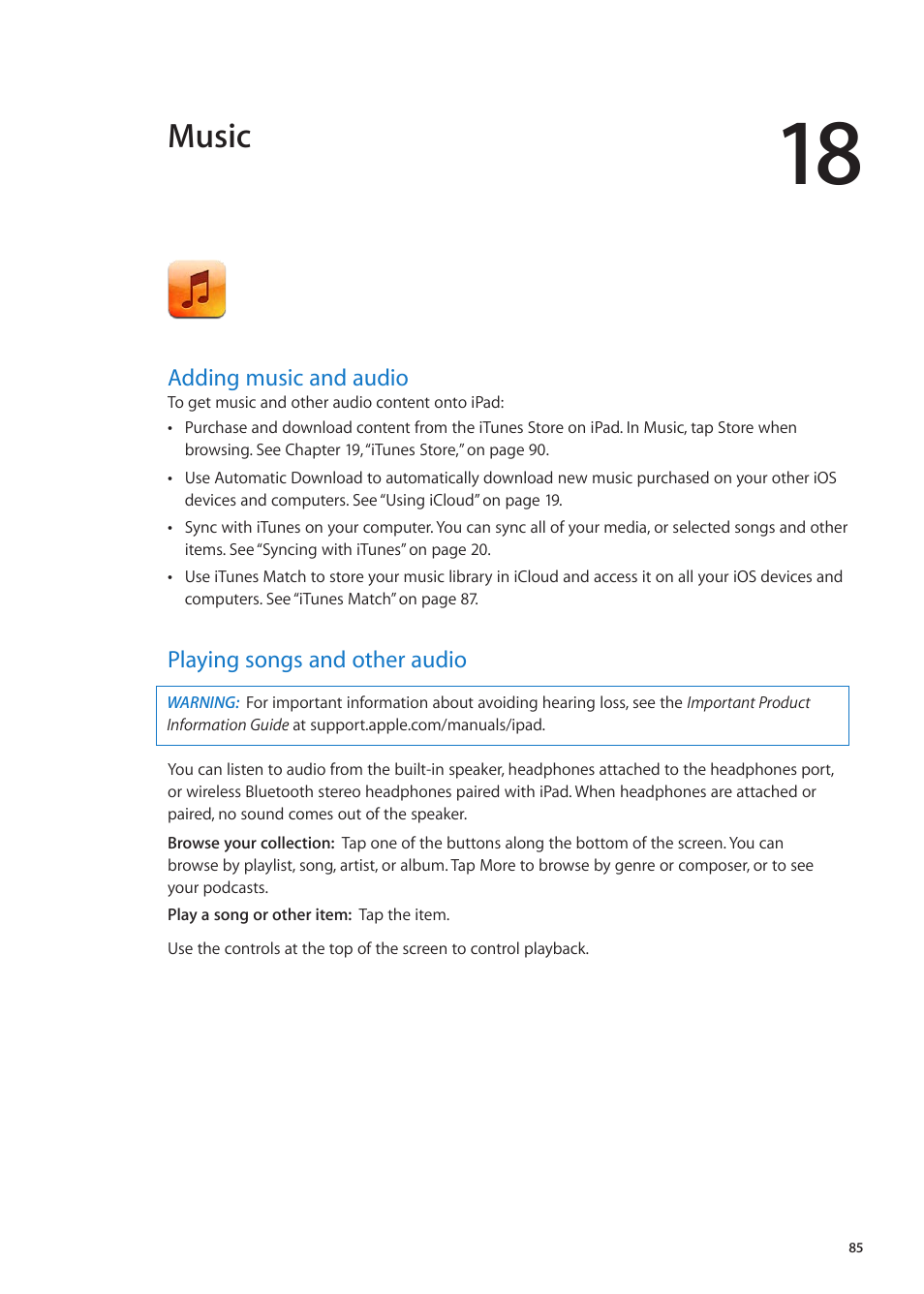 Chapter 18: music, Adding music and audio, Playing songs and other audio | Music | Apple iPad iOS 5.1 User Manual | Page 85 / 144