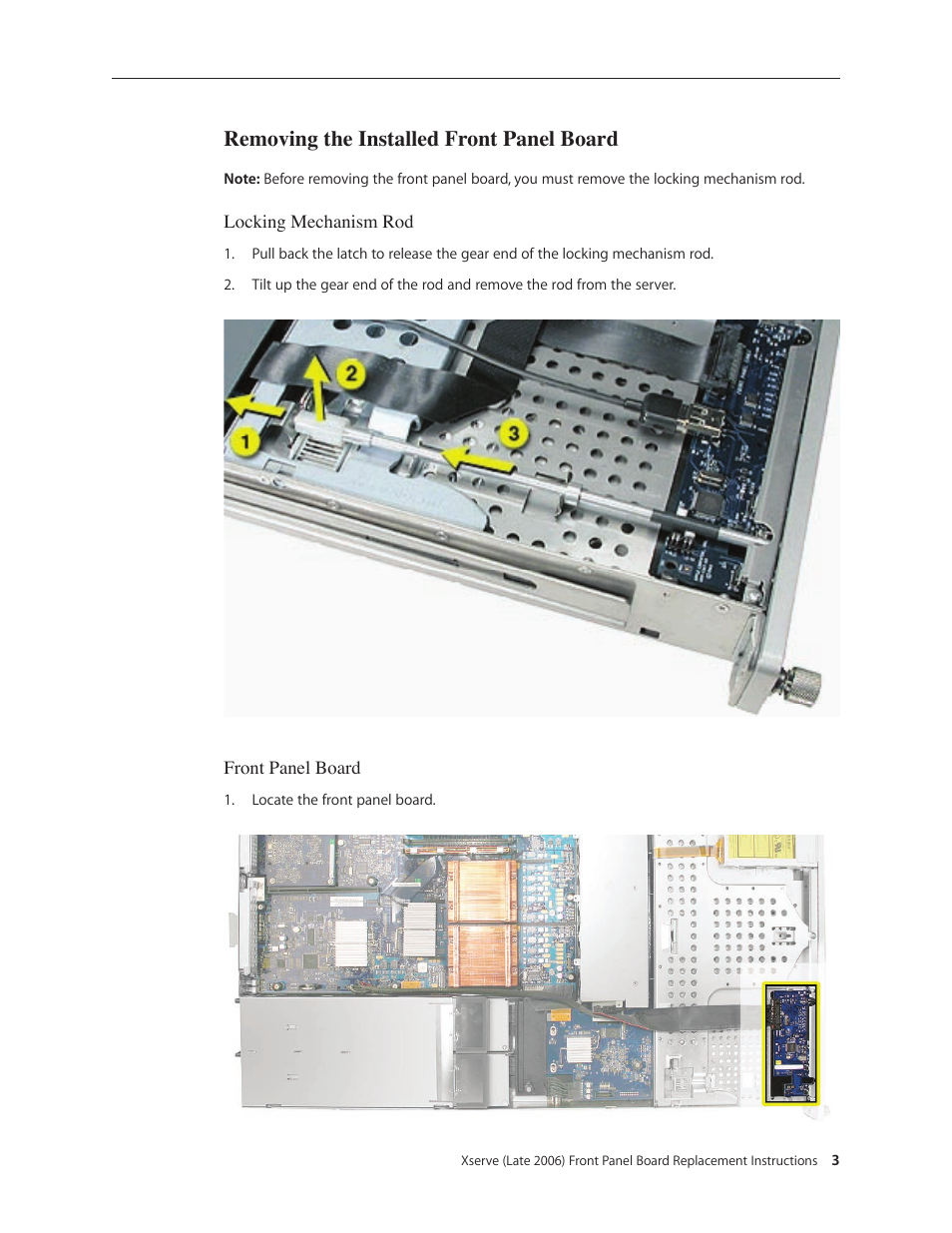 Removing the installed front panel board | Apple Xserve Intel (Late 2006) DIY Procedure for Front Panel Board User Manual | Page 3 / 7