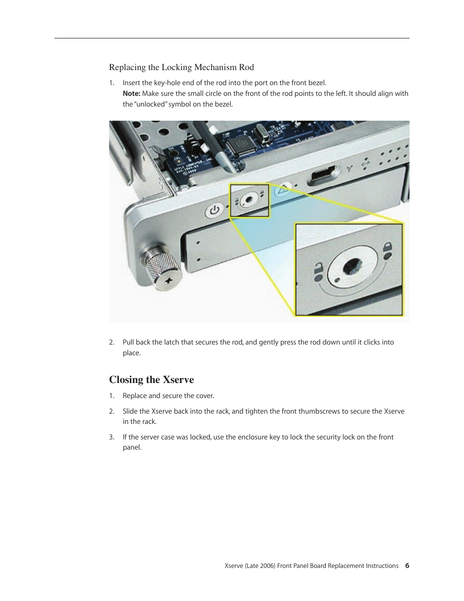 Closing the xserve | Apple Xserve Intel (Late 2006) DIY Procedure for Front Panel Board User Manual | Page 6 / 7