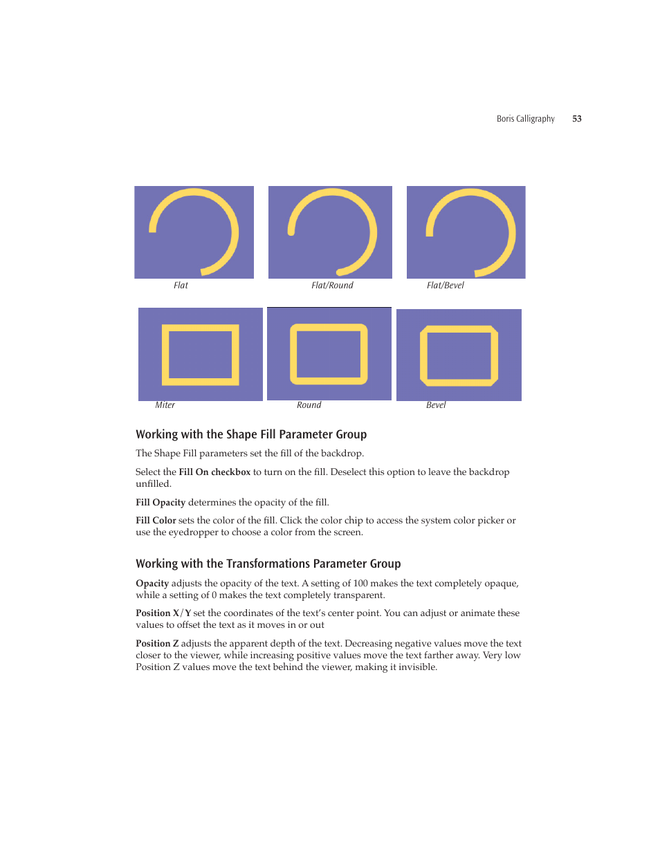 Working with the shape fill parameter group, Working with the transformations parameter group | Boris FX Boris Calligraphy Version 2.0 User Manual | Page 53 / 84