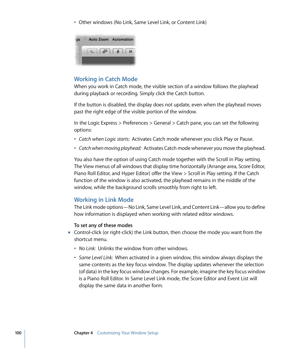 Working in catch mode, Working in link mode | Apple Logic Express 9 User Manual | Page 100 / 1294