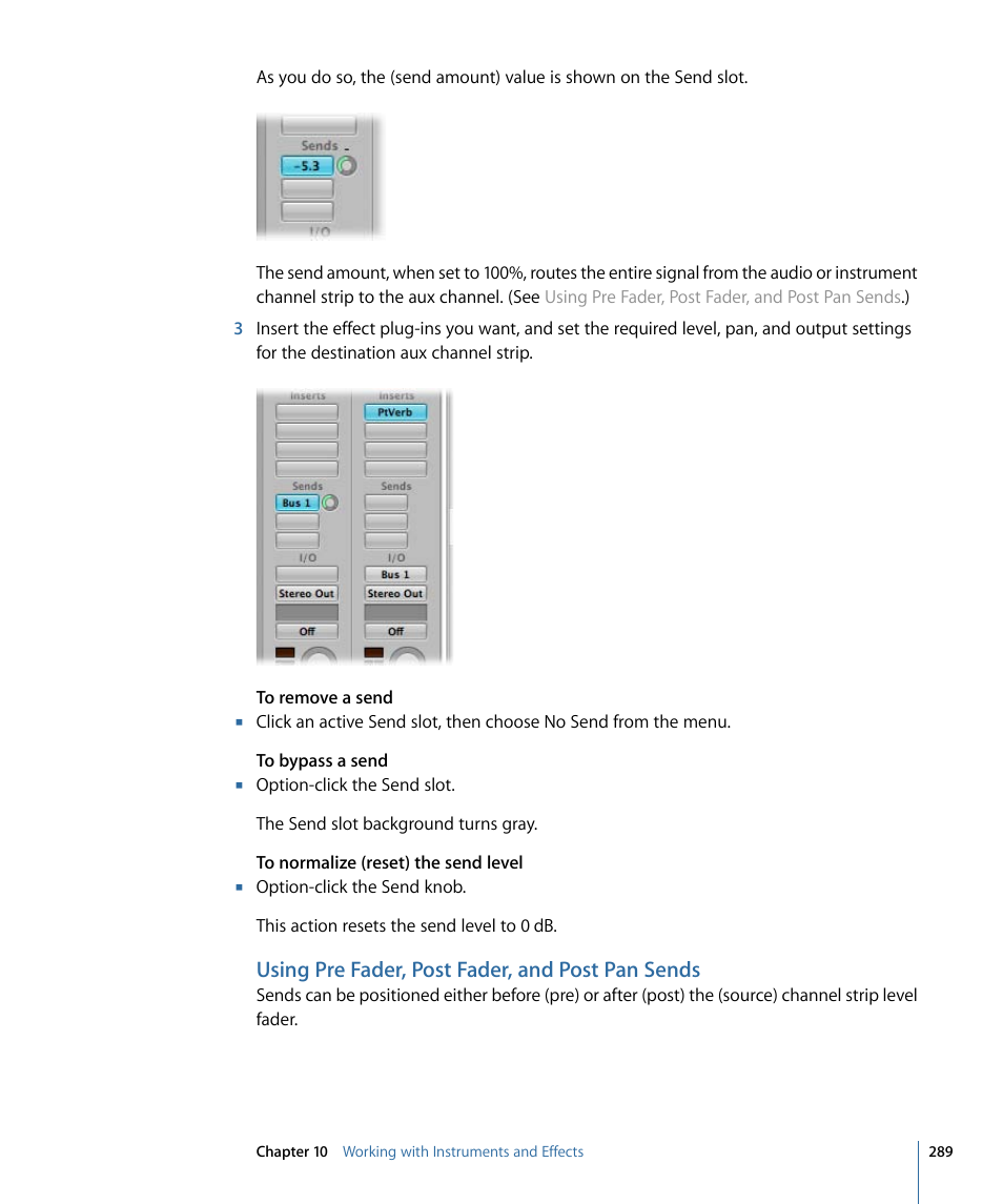 Using pre fader, post fader, and post pan sends | Apple Logic Express 9 User Manual | Page 289 / 1294