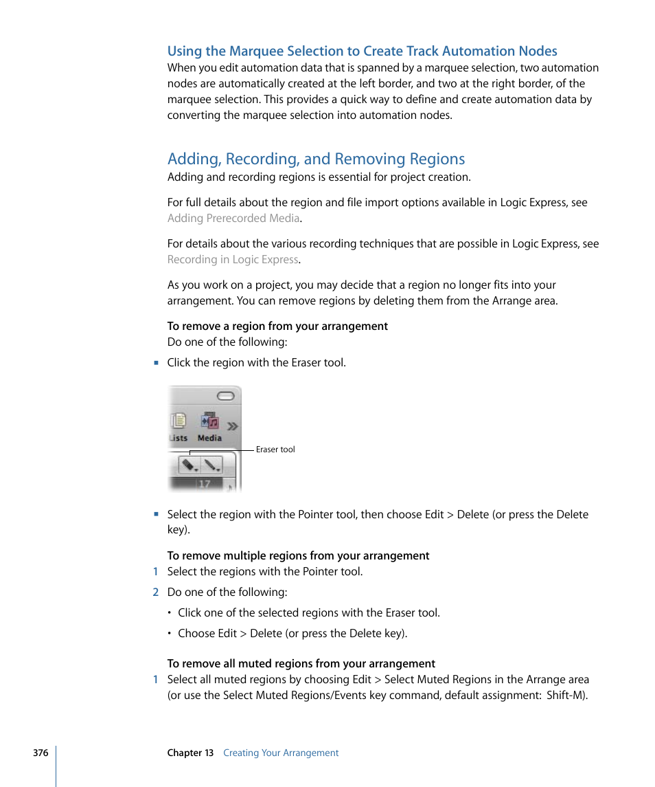 Adding, recording, and removing regions | Apple Logic Express 9 User Manual | Page 376 / 1294