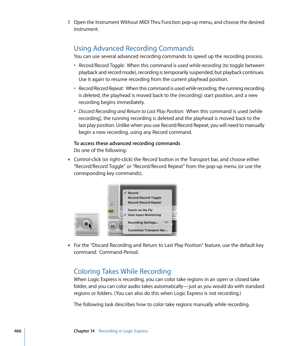 Using advanced recording commands, Coloring takes while recording, Coloring takes | While recording | Apple Logic Express 9 User Manual | Page 466 / 1294