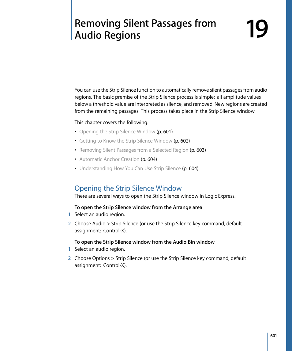 Removing silent passages from audio regions, Opening the strip silence window | Apple Logic Express 9 User Manual | Page 601 / 1294