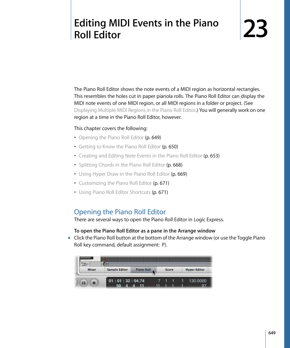 Editing midi events in the piano roll editor, Opening the piano roll editor | Apple Logic Express 9 User Manual | Page 649 / 1294