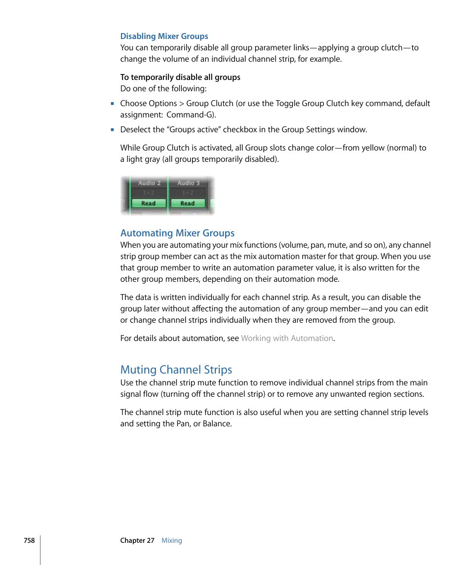 Disabling mixer groups, Automating mixer groups, Muting channel strips | Muting, Channel strips | Apple Logic Express 9 User Manual | Page 758 / 1294