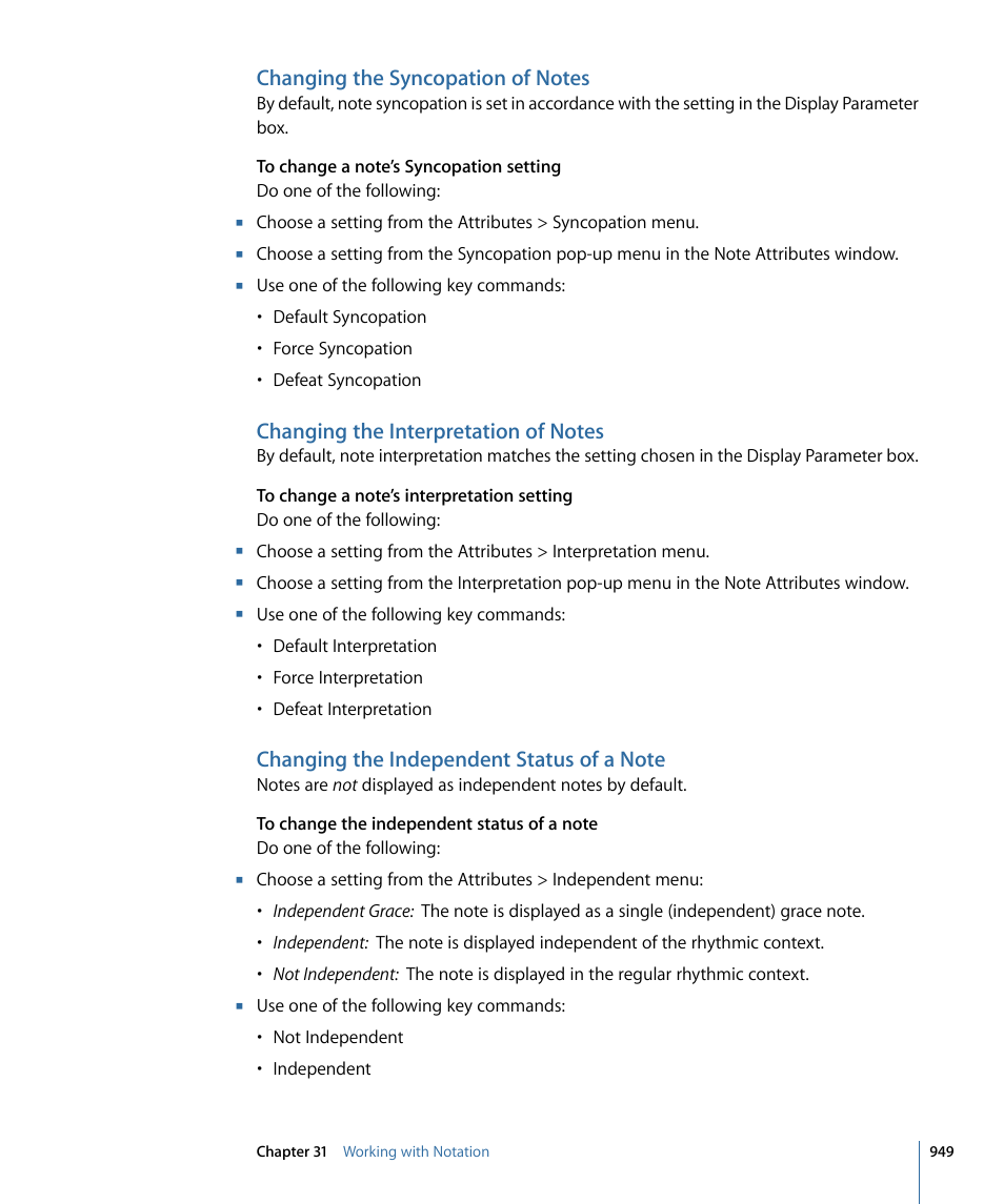Changing the syncopation of notes, Changing the interpretation of notes, Changing the independent status of a note | Apple Logic Express 9 User Manual | Page 949 / 1294