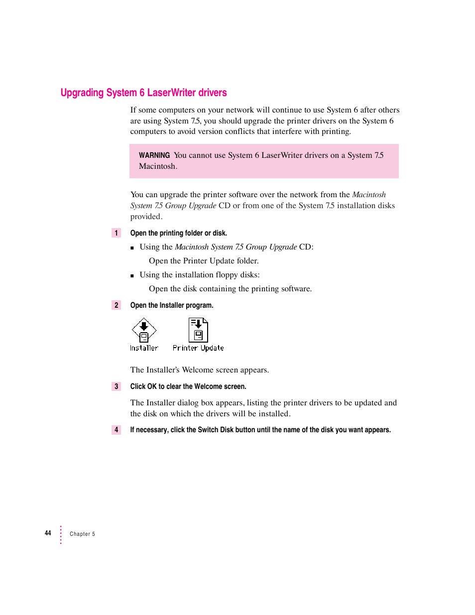 Upgrading system 6 laserwriter drivers | Apple Macintosh System 7.5 User Manual | Page 46 / 65