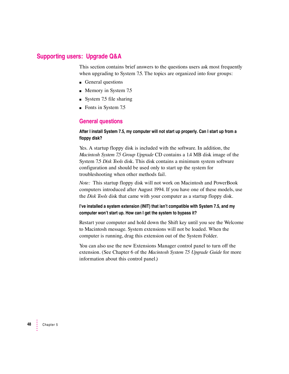 Supporting users: upgrade q&a, General questions | Apple Macintosh System 7.5 User Manual | Page 50 / 65