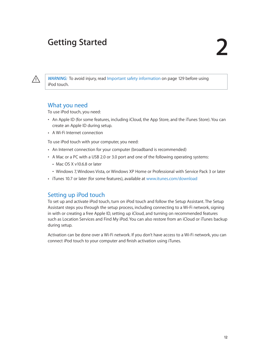 Chapter 2: getting started, What you need, Setting up ipod touch | 12 what you need 12 setting up ipod touch, Getting started | Apple iPod touch iOS 6.1 User Manual | Page 12 / 138
