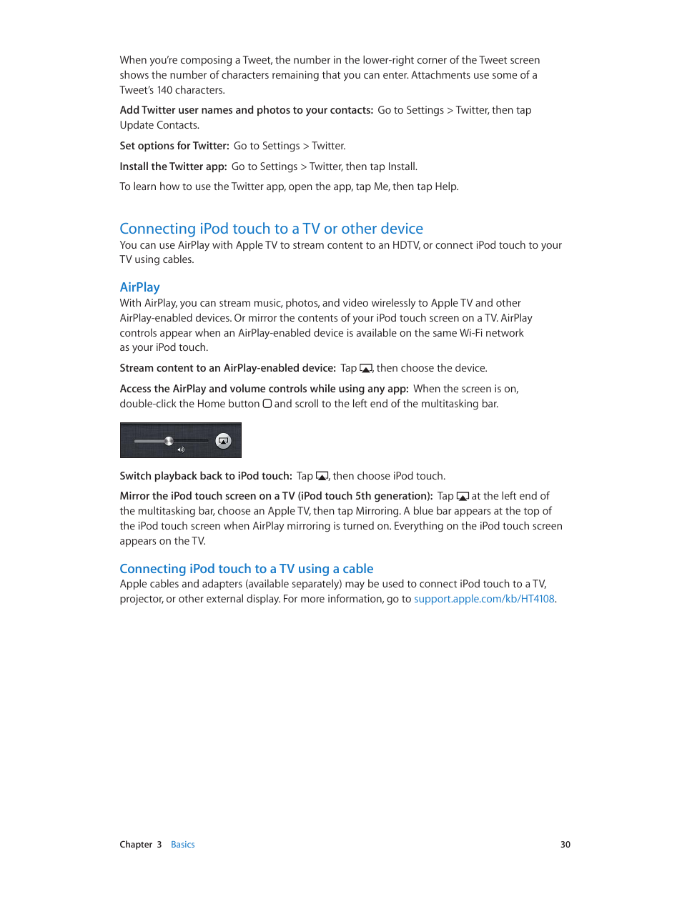 Connecting ipod touch to a tv or other device, 30 connecting ipod touch to a tv or other device, Airplay | Connecting ipod touch to a tv using a cable | Apple iPod touch iOS 6.1 User Manual | Page 30 / 138