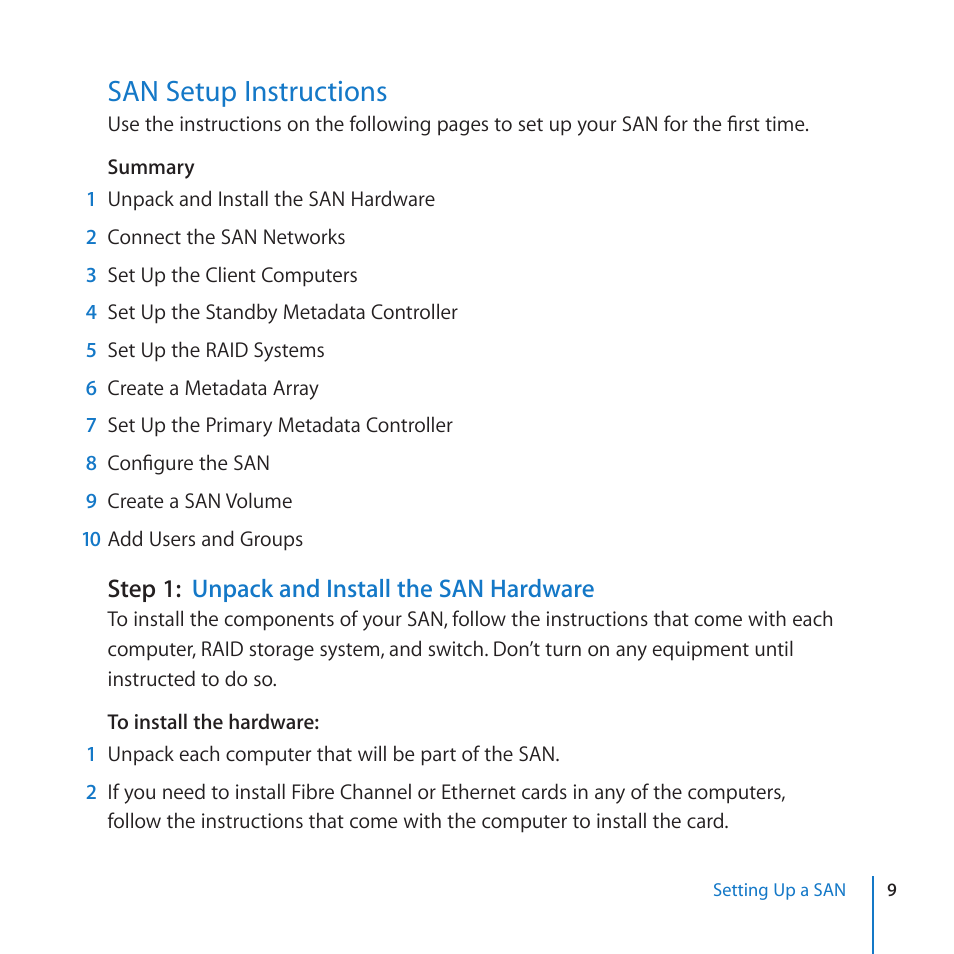 San setup instructions, Step 1: unpack and install the san hardware | Apple Xsan 2 (Third Edition) User Manual | Page 9 / 32